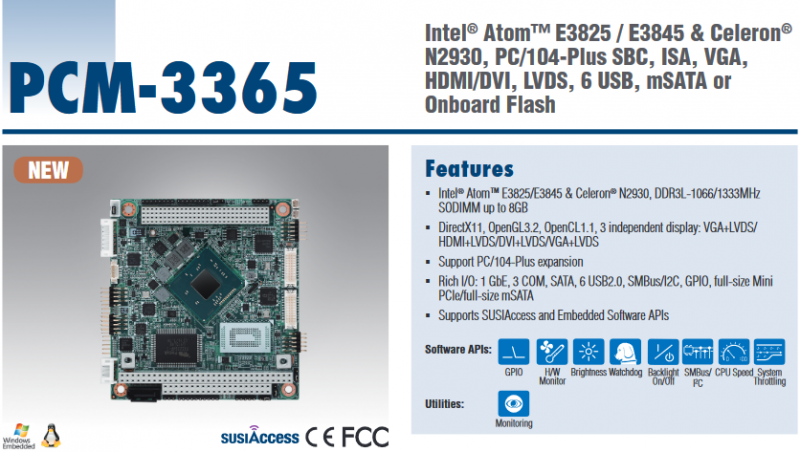 PCM-3365 Intel® Atom™ E3825 / E3845 & Celeron®N2930, PC/104-Plus SBC